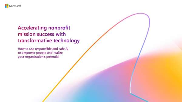 Accelerating nonprofit mission success with transformative technology